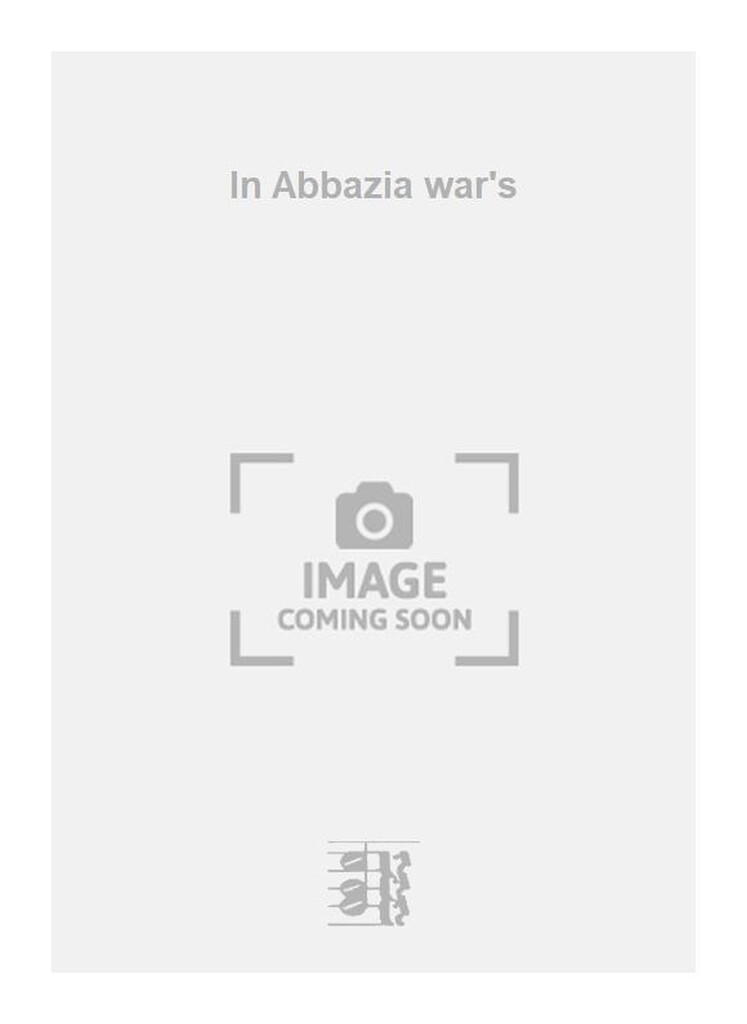 In Abbazia war's